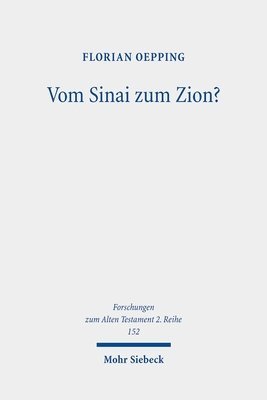 bokomslag Vom Sinai zum Zion?