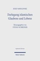 Darlegung islamischen Glaubens und Lebens: Eine Anleitung zu religiser Unterweisung 1