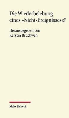 Die Wiederbelebung eines &quot;Nicht-Ereignisses&quot;? 1