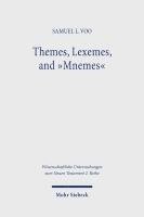 bokomslag Themes, Lexemes, and &quot;Mnemes&quot;