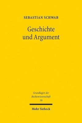 Sebastian Schwab - Geschichte und Argument, Inbunden