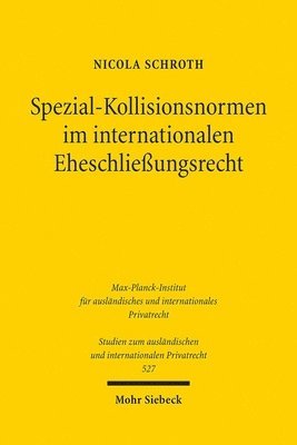 bokomslag Spezial-Kollisionsnormen im internationalen Eheschließungsrecht