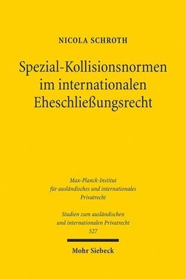 bokomslag Spezial-Kollisionsnormen im internationalen Eheschlieungsrecht