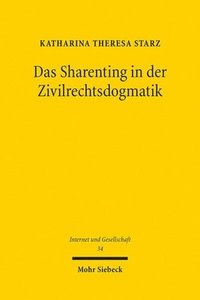 bokomslag Das Sharenting in der Zivilrechtsdogmatik
