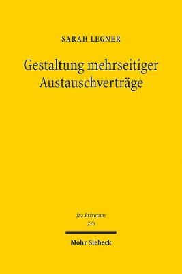 Gestaltung mehrseitiger Austauschvertrge 1