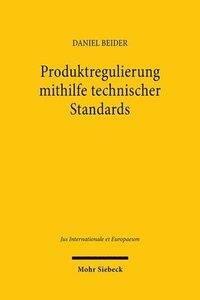 bokomslag Produktregulierung mithilfe technischer Standards