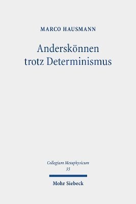 Andersknnen trotz Determinismus 1