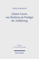 bokomslag Johann Lorenz von Mosheim als Prediger der Aufklrung