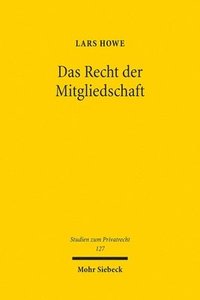 bokomslag Das Recht der Mitgliedschaft