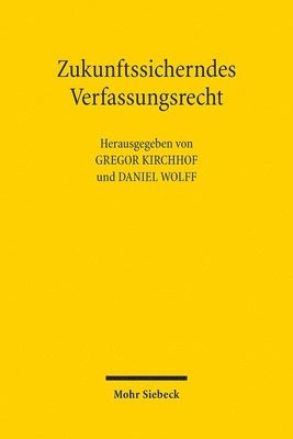 bokomslag Zukunftssicherndes Verfassungsrecht