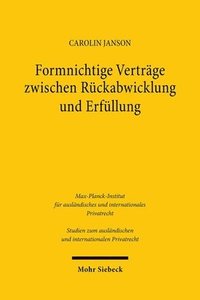 bokomslag Formnichtige Verträge zwischen Rückabwicklung und Erfüllung