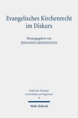 bokomslag Evangelisches Kirchenrecht im Diskurs