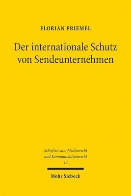 bokomslag Der internationale Schutz von Sendeunternehmen