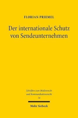 Der internationale Schutz von Sendeunternehmen