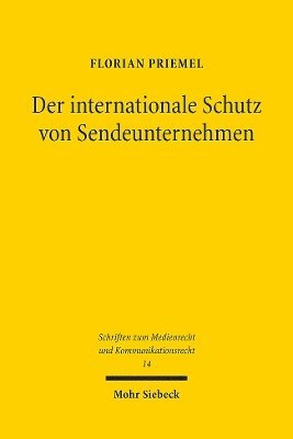 Der internationale Schutz von Sendeunternehmen 1