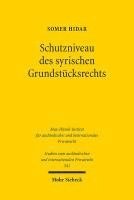 bokomslag Schutzniveau des syrischen Grundstücksrechts