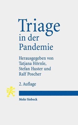 Tatjana Hörnle, Stefan Huster, Ralf Poscher - Triage in der Pandemie, Häftad