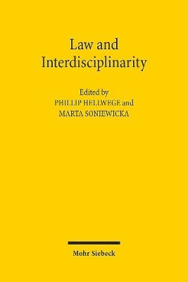 Phillip Hellwege, Marta Soniewicka - Law and Interdisciplinarity, Häftad
