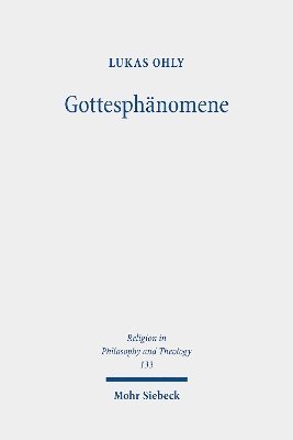 Lukas Ohly - Gottesphänomene, Häftad