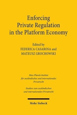 bokomslag Enforcing Private Regulation in the Platform Economy