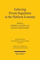 Federica Casarosa, Mateusz Grochowski - Enforcing Private Regulation in the Platform Economy, Häftad