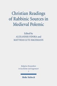 bokomslag Christian Readings of Rabbinic Sources in Medieval Polemic