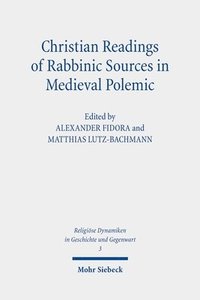 bokomslag Christian Readings of Rabbinic Sources in Medieval Polemic