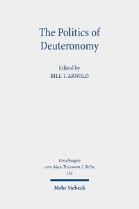 bokomslag The Politics of Deuteronomy