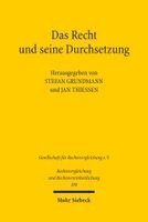 Stefan Grundmann, Jan Thiessen - Das Recht und seine Durchsetzung, Häftad