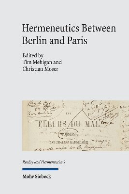 bokomslag Hermeneutics Between Berlin and Paris