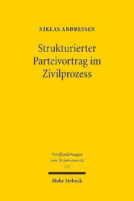 bokomslag Strukturierter Parteivortrag im Zivilprozess