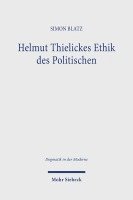 bokomslag Helmut Thielickes Ethik des Politischen