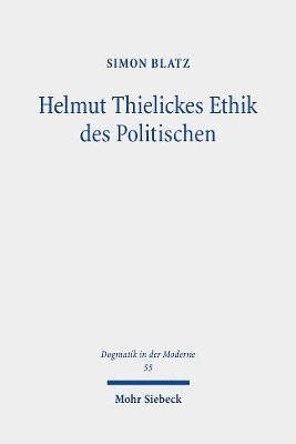 bokomslag Helmut Thielickes Ethik des Politischen