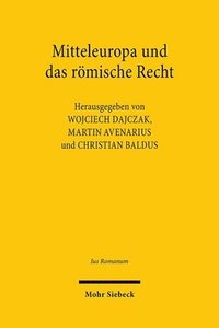 bokomslag Mitteleuropa und das rmische Recht