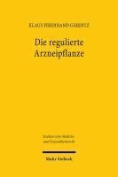 Die regulierte Arzneipflanze 1