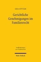 bokomslag Gerichtliche Genehmigungen im Familienrecht