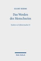 Eilert Herms - Das Werden des Menschseins, Inbunden
