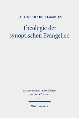 Theologie der synoptischen Evangelien