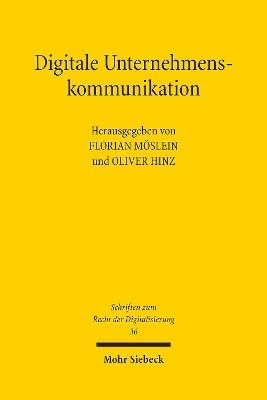 Florian Möslein, Oliver Hinz - Digitale Unternehmenskommunikation, Häftad
