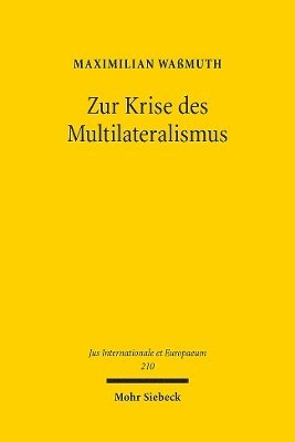 bokomslag Zur Krise des Multilateralismus