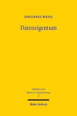 Johannes Weiß - Dateneigentum, Häftad