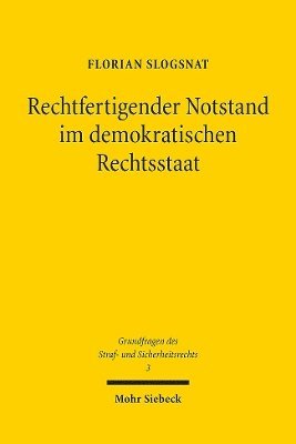 bokomslag Rechtfertigender Notstand im demokratischen Rechtsstaat