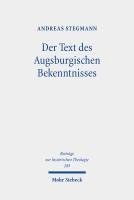 bokomslag Der Text des Augsburgischen Bekenntnisses