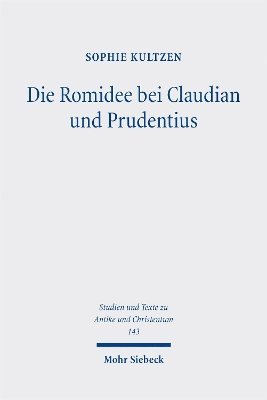 bokomslag Die Romidee bei Claudian und Prudentius