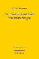 bokomslag Die Transparenzkontrolle von Tarifverträgen