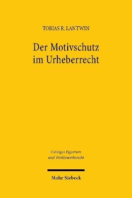 bokomslag Der Motivschutz Im Urheberrecht