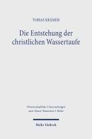 bokomslag Die Entstehung der christlichen Wassertaufe