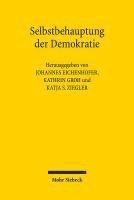 bokomslag Selbstbehauptung Der Demokratie: Freundesgabe Fur Christoph Gusy