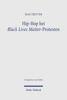 Max Tretter - Hip-Hop bei Black Lives Matter-Protesten, Häftad