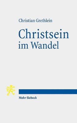 bokomslag Christsein im Wandel